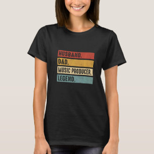 Camiseta Pai Marido Produtor De Música Fazer Bata No Criado