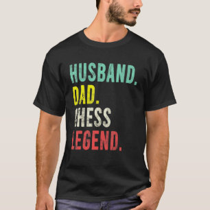 Camiseta Pai Marido Xadrez Legenda Vovô Jogador de Xadrez
