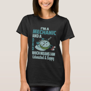 Camiseta Pai Mecânico Cansado Ocupado Exausto Dizendo