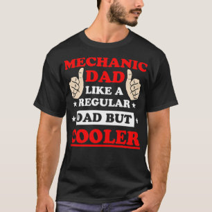 Camiseta Pai Mecânico Como Um Pai Regular Mas Mais Engraçad