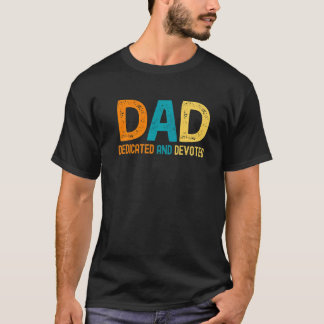 Camiseta Pai Mens Dedicado E Devotado Dia de os pais Feliz