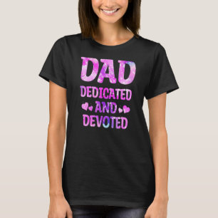 Camiseta Pai Mens Dedicado E Devotado Dia de os pais Feliz