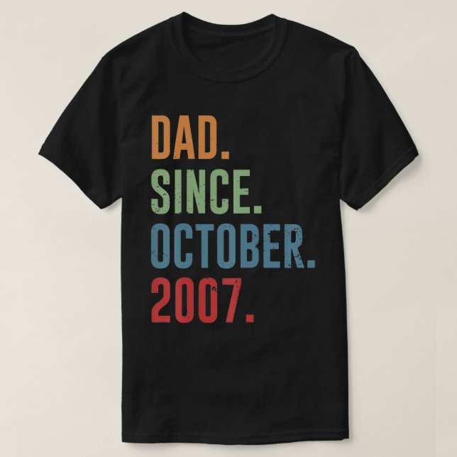 Camiseta Pai Mens Desde Outubro de 2007 (Frente do Design)
