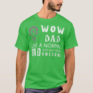 Camiseta Pai Mens WOW Como um Pai normal muito mais incríve