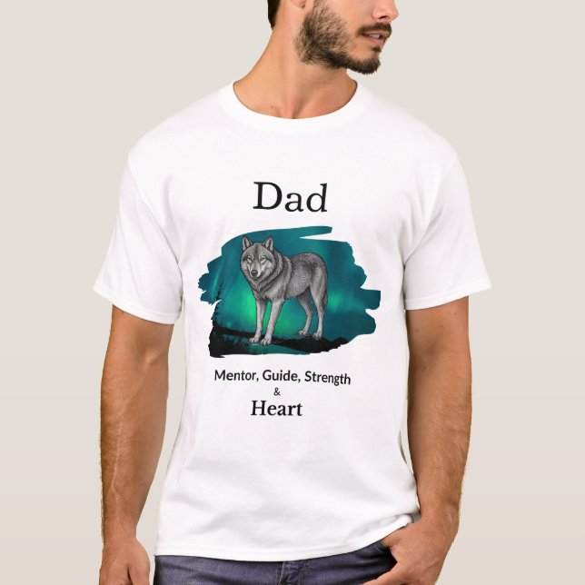 Camiseta Pai Mentor, Guia, Força e Coração Lobo (Frente)