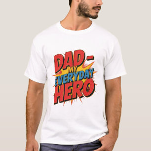 Camiseta Pai - Meu Herói Diário   Citação de Pai O