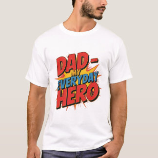 Camiseta Pai - Meu Herói Diário | Citação de Pai O