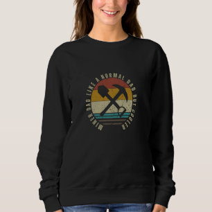 Camiseta Pai Minerador Como Um Normal Mas Mais Legal Engraç