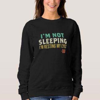 Camiseta Pai - Não Estou Dormindo Estou Descansando Meus Ol