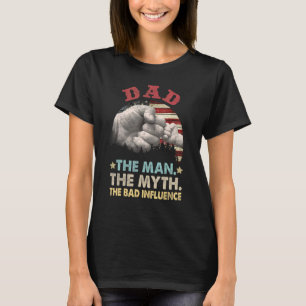 Camiseta Pai O Homem O Mito A Má Influência Americana Fl