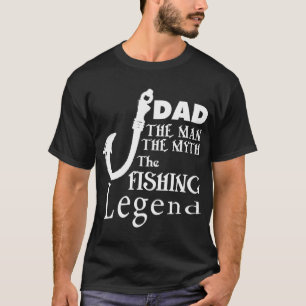 CAMISETA PAI O HOMEM O MITO AS LENDAS DA PESCA