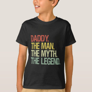 Camiseta Pai O Homem O Mito Que Os Pais Da Lenda Dão