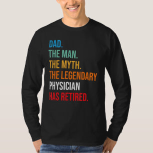 Camiseta Pai O Médico Legendário Se Aposentou