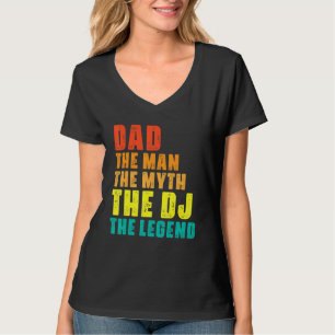 Camiseta Pai O Mito O Dj A Lenda Música Legal