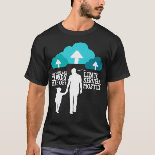 Camiseta Pai O Que São As Nuvens Feitas Principalmente De S