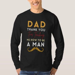 Camiseta Pai Obrigado Por Me Ensinar Como Ser Um Homem Fath