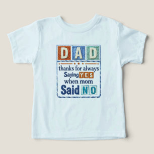 Camiseta Pai Obrigado por Sempre Dizer Sim Quando a Mamãe D
