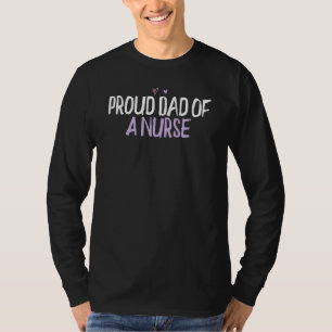 Camiseta Pai Oral Colorido Orgulhoso De Uma Enfermeira Dize