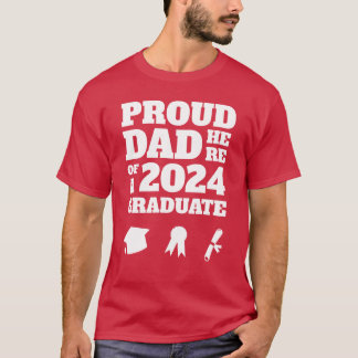 Camiseta Pai Orgulhoso Aqui De Um Formando De 2024 Orgulhos