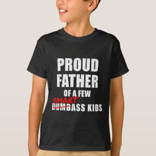 Camiseta Pai Orgulhoso De Algumas Crianças Inteligentes Que