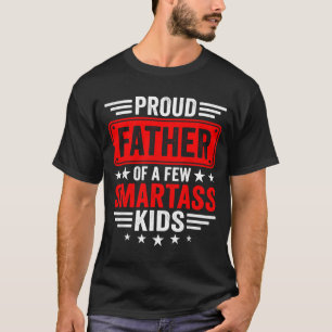 Camiseta Pai Orgulhoso De Alguns Filhos Inteligentes Crianç