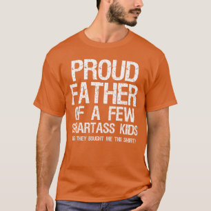Camiseta Pai Orgulhoso de Alguns Presunçosos Dia dos Pais e