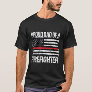 Camiseta Pai Orgulhoso De Um Bombeiro - Pai Bombeiro