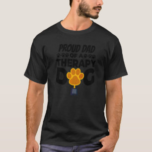 Camiseta Pai Orgulhoso De Um Cão Terapêutico Com Troféu De 