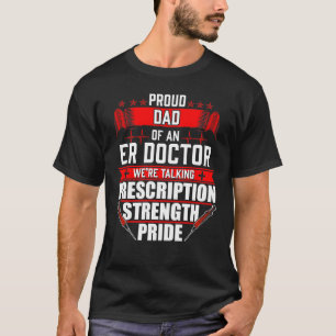 Camiseta Pai orgulhoso de um doutor do ER das urgências