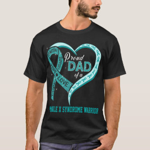 Camiseta Pai Orgulhoso De Um Frágil Guerreiro Da Síndrome X