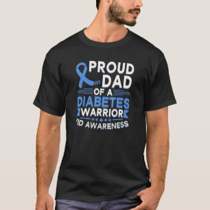 Camiseta Pai Orgulhoso De Um Guerreiro Da Diabetes Tipo De 