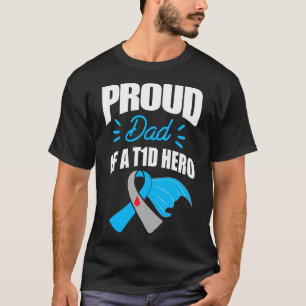 Camiseta Pai Orgulhoso De Um Pai De Diabetes Do Tipo 1 Hero