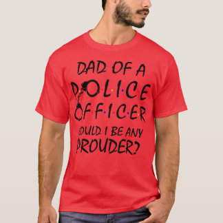 Camiseta Pai orgulhoso de um policial 2