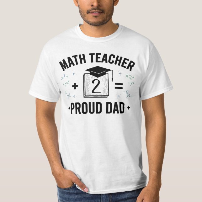 Camiseta Pai Orgulhoso de um Professor de Matemática (Frente)