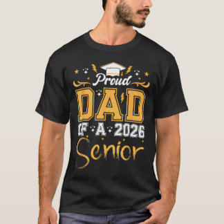 Camiseta Pai Orgulhoso De Um Senior 2026 Turma De 2026 Grad