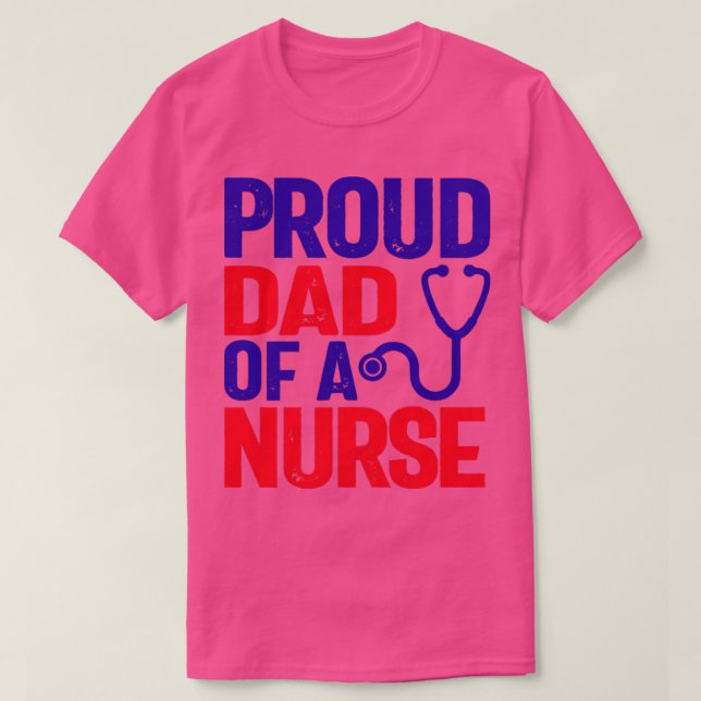Camiseta Pai orgulhoso de uma enfermeira1 (Frente do Design)