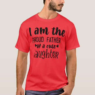Camiseta Pai Orgulhoso De Uma Filha Doce
