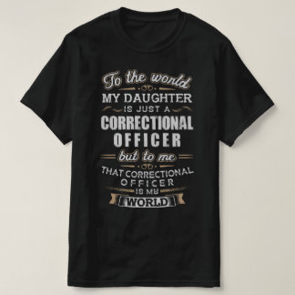 Camiseta Pai Orgulhoso de uma policial correcional feminina
