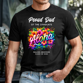 Camiseta "Pai Orgulhoso do Graduado" Graduação Aloha