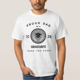 Camiseta Pai Orgulhoso Formatura Cristã Obrigado Jesus