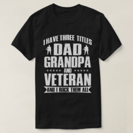 Camiseta Pai orgulhoso, vovô e presente veterano para ele