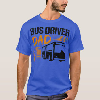 Camiseta Pai Padre Bus Profissão de Motorista Presente 2