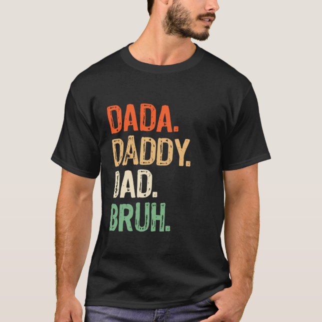 Camiseta Pai Pai Bruh Men Avô Engraçado Dia do Pai (Frente)