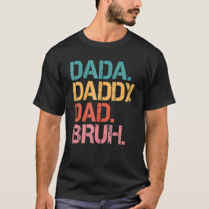 Camiseta Pai Pai Dada Dia de os pais Bruh 85