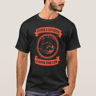 Camiseta Pai Pai Orgulhoso E Filha Um Bond Para A Vida Fath