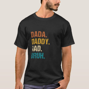 Camiseta Pai Pai Pai Bruh Crianças Engraçadas Filho Filha F