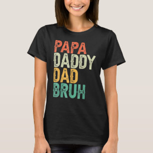 Camiseta Pai Pai Papá Pai Bruh Dia de os pais E Papá Vint