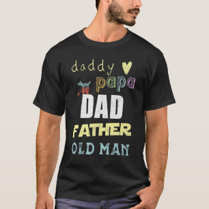 Camiseta Pai Papá Pai Pai Pai Velho Paternidade Papéis Gord