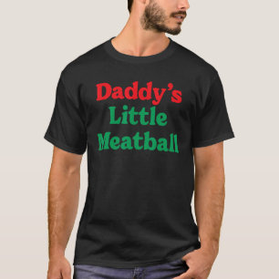 Camiseta Pai Pequeno Meatball Italiano Engraçado