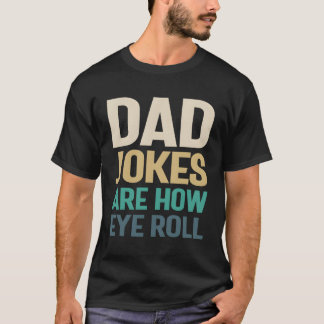 Camiseta Pai Piada como o olho rola o pai sabe melhor